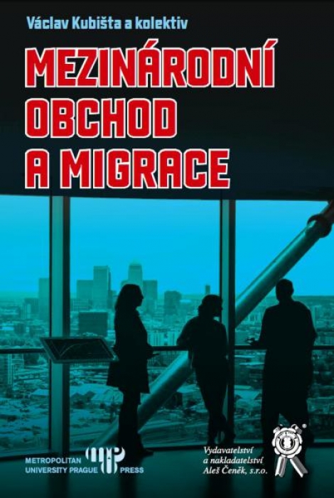 Mezinárodní obchod a migrace - 