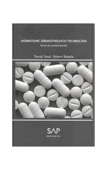 Hodnotenie zdravotníckych technológií - 