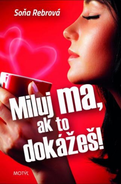 Miluj ma, ak to dokážeš! - 