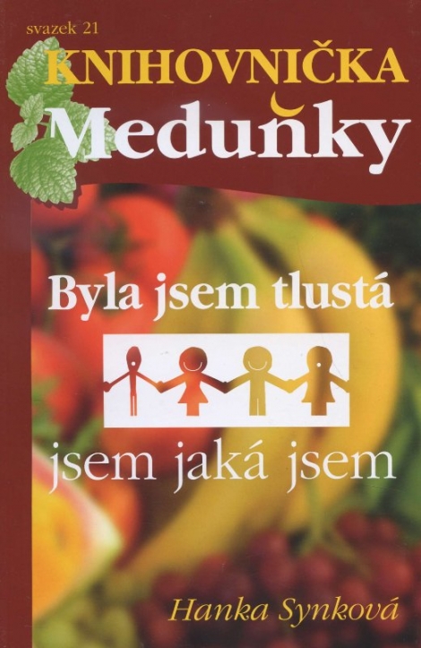 Byla jsem tlustá, jsem jaká jsem - svazek 21