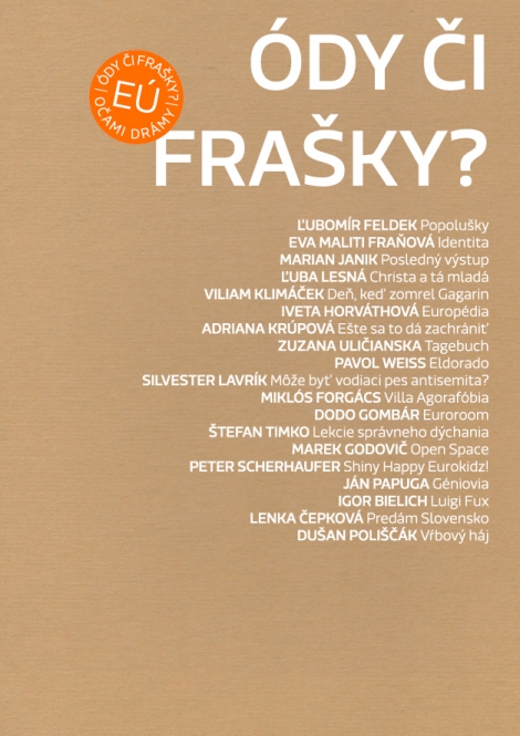 Ódy či frašky? EÚ očami drámy - 