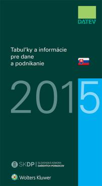 Tabuľky a informácie pre dane a podnikanie 2015 - 
