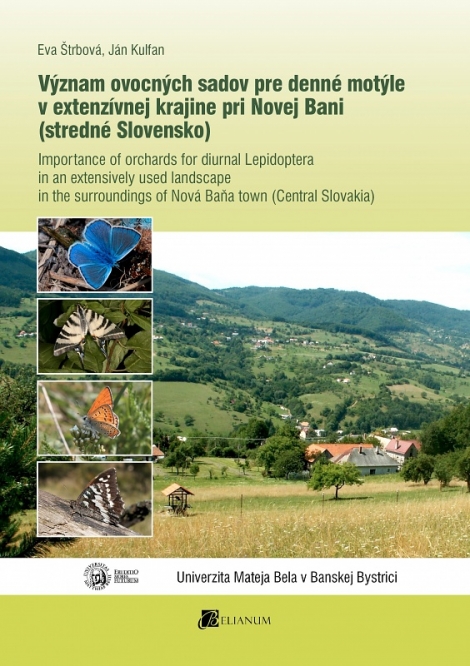 Význam ovocných sadov pre denné motýle v extenzívnej krajine pri Novej Bani (stredné Slovensko) - 
