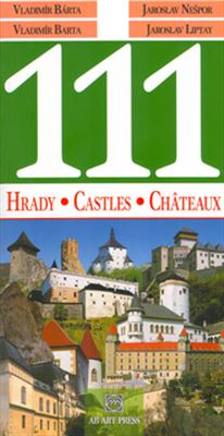 111 slovenských hradov - Hrady, Castles, Châteaux
