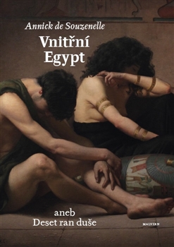 Vnitřní Egypt aneb Deset ran duše - 