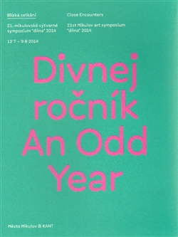 Divnej ročník / An Odd Year - 