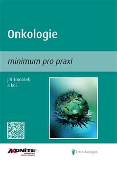 Onkologie - minimum pro praxi - Jiří Tomášek