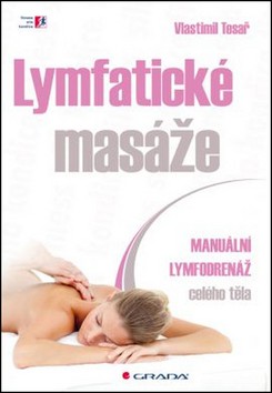 Lymfatické masáže - Manuální lymfodrenáž celého těla