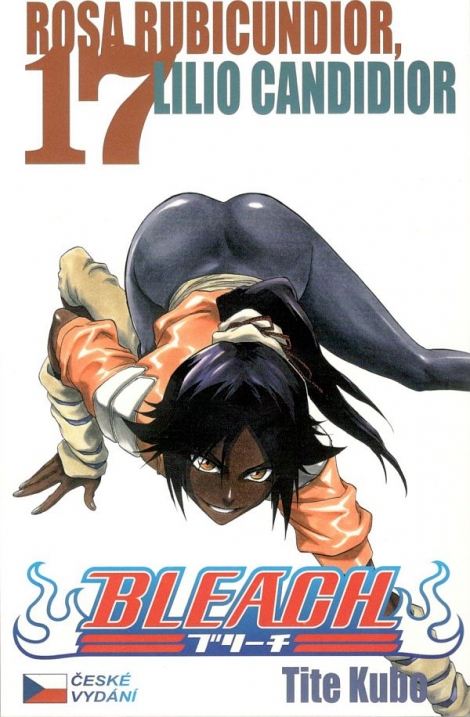 Bleach 17: Rosa Rubicundior, Lilio Candidor - 