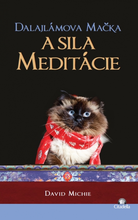 Dalajlámova mačka a sila meditácie - 