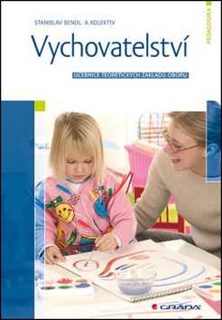 Vychovatelství - Učebnice teoretických základů oboru