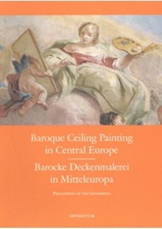 Baroque Ceiling Painting in Central Europe - Barocke Deckenmalerei in Mitteleuropa