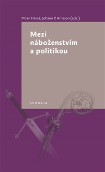 Mezi náboženstvím a politikou - 