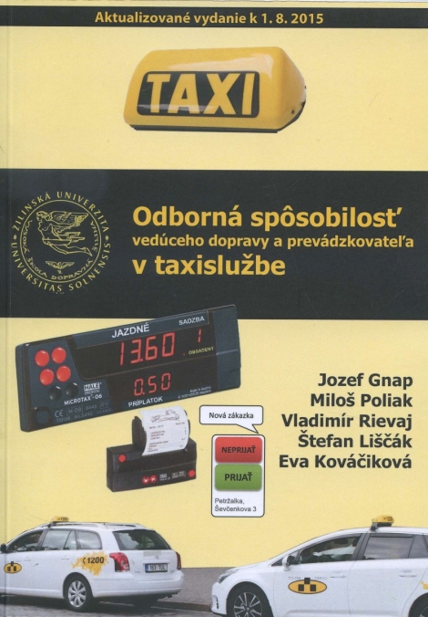Odborná spôsobilosť vedúceho dopravy a prevádzkovateľa v taxislužbe - Aktualizované vydanie k 1.8.2015