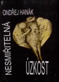Nesmiřitelná úzkost - 