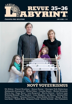 Labyrint revue 35–36 - Nový voyeurismus