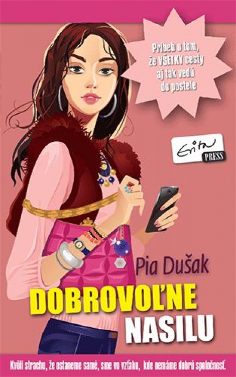 Dobrovoľne nasilu - 