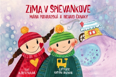 Zima v Spievankove - Mária Podhradská a Richard Čanaky