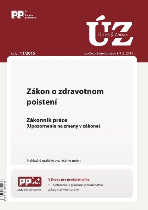 UZZ 11/2015 Zákon o zdravotnom poistení - Zákonník práce (Upozornenie na zmeny v zákone)