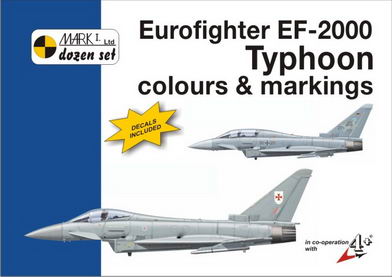 Eurofighter EF-2000 Typhoon - Colours and Markings 1/72