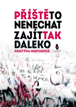 Příště to nenechat zajít tak daleko - 