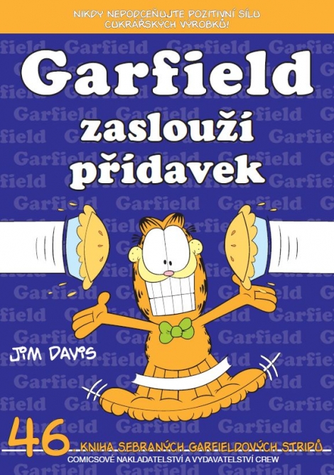 Garfield zaslouží přídavek - 46. kniha sebraných Garfieldových stripů