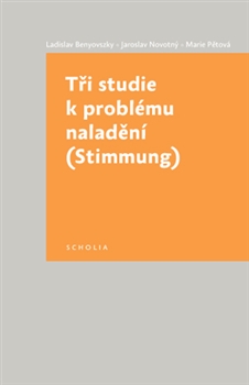 Tři studie k problému naladění - (Stimmung)