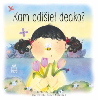 Kam odišiel dedko? - 