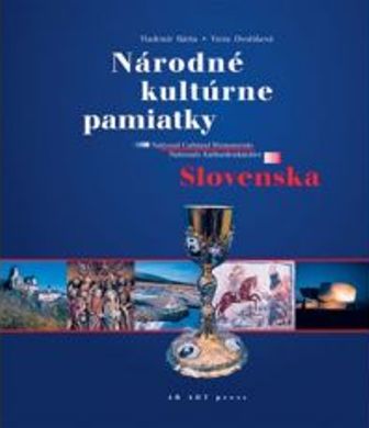Národné kultúrne pamiatky Slovenska - National Cultural Monuments/Nationale Kulturdenkmäler
