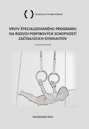 Vplyv špecializovaného programu na rozvoj pohybových schopností začínajúcich gymnastov - 