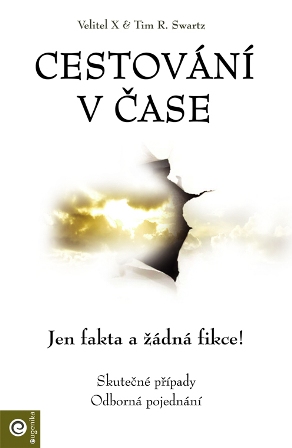 Cestování v čase - Jen fakta a žádná fikce!