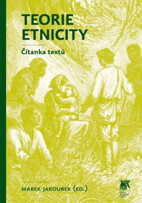 Teorie etnicity - Čítanka textů