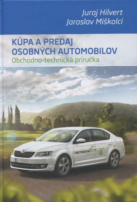 Kúpa a predaj osobných automobilov - Obchodno-technická príručka