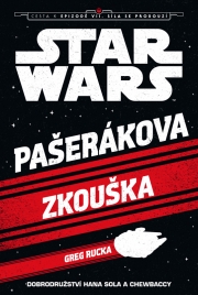 Star Wars - Pašerákova zkouška - 