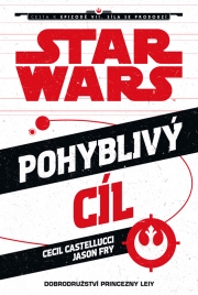 Star Wars - Pohyblivý cíl - 