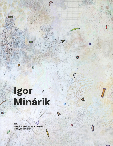 Igor Minárik - Nekonečná úplnosť