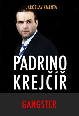 Padrino Krejčíř - Gangster - 