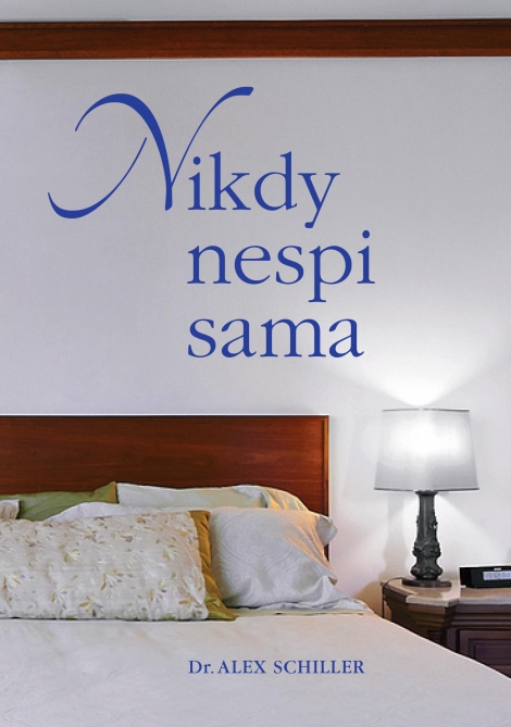 Nikdy nespi sama - 