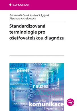 Standardizovaná terminologie pro ošetřovatelskou diagnózu - 