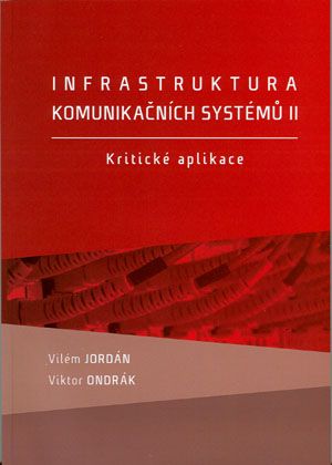 Infrastruktura komunikačních systémů II. - Kritické aplikace