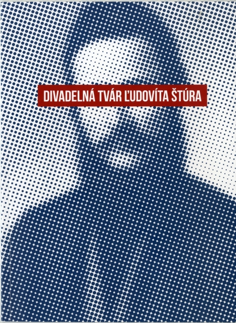 Divadelná tvár Ľudovíta Štúra - 
