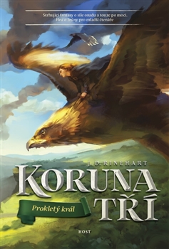Koruna tří: Prokletý král - 