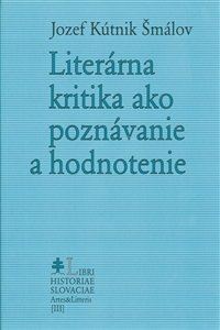 Literárna kritika ako poznávanie a hodnotenie - 