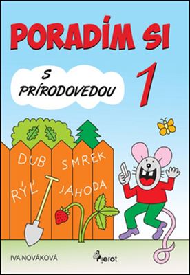 Poradím si s Prírodovedou 1.trieda - 