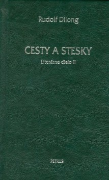 Cesty a stesky - Literárne dielo II