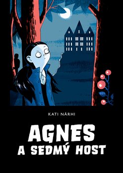 Agnes a sedmý host - 