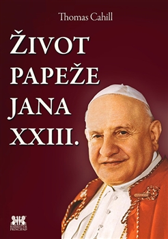 Život papeže Jana XXIII. - 