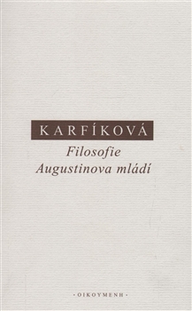 Filosofie Augustinova mládí - 