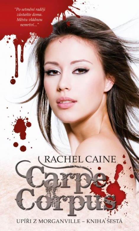 Carpe Corpus (Upíři z Morganville 6) - 