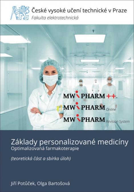 Základy personalizované medicíny - Optimalizovaná farmakoterapie (teoretická část a sbírka úloh)